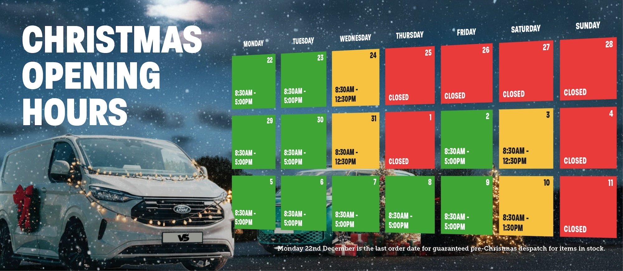 Take a look at our Shop Christmas Opening Hours. 